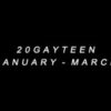 t w e n t y g a y t e e n january march